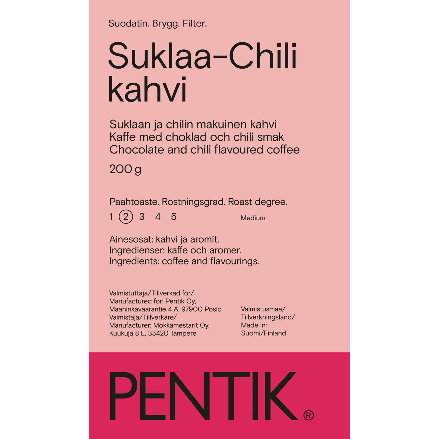 Suklaa - Chili Kahvi - PENTIK - Kattaus/Herkut/Kahvit